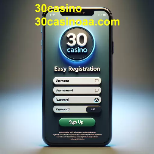 Cadastro Fácil: A Nova Frontiera do Jogo Online no 30casino